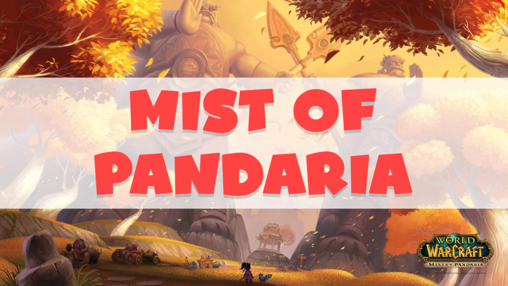 Guía para subir nivel en WoW Mist of Pandaria